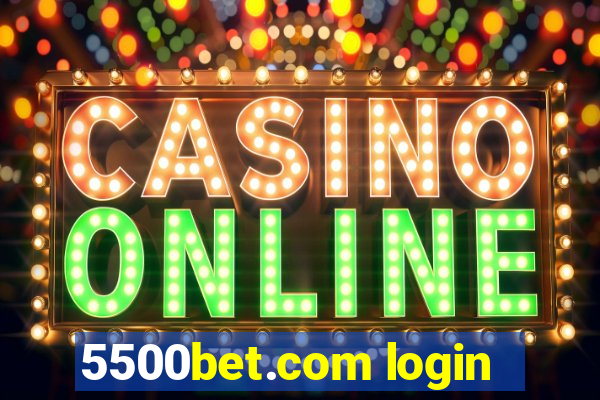 5500bet.com login